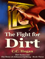 The Fight for Dirt