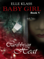 Caribbean Heat Baby Girl Book V