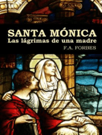 Santa Mónica. Las lágrimas de una madre: Colección Santos, #8
