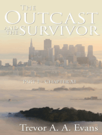 The Outcast and the Survivor