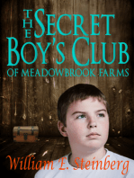 The Secret Boy's Club of Meadowbrook Farms