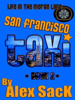 San Francisco Taxi: Life in the Merge Lane... (Book 2)