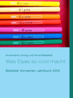 Was Elyas so cool macht: Beliebte Vornamen Jahrbuch 2015