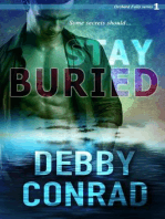 Stay Buried: Orchard Falls, #1