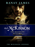 The McKinnon The Beginning: Book 1 - Part 1 The McKinnon Legends (A Time Travel Series)