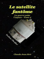 Le satellite fantôme: La guerre pour l'espace, tome 3