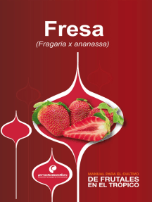 Manual para el cultivo de frutales en el trópico. Fresa de Rubén ...