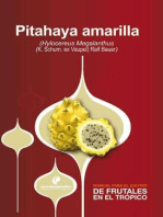Manual para el cultivo de frutales en el trópico. Pitahaya