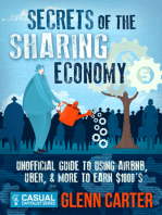 Secrets of the Sharing Economy: Unofficial Guide to Using Airbnb, Uber, and More to Earn $1000's