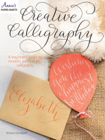 Creative Calligraphy: A Beginner's Guide to Modern, Pointed-Pen Calligraphy