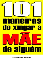 101 Maneiras de xingar a mãe de alguém