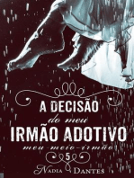 A Decisão do Meu Irmão Adotivo (Meu Meio-Irmão #5)