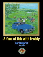 A Feed of Fish with Freddie