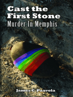Cast the First Stone: Murder In Memphis