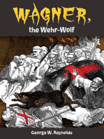 Wagner, the Wehr-Wolf