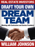 Real Estate Investors Draft Your Own Dream Team
