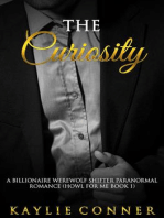 The Curiosity: A Billionaire Werewolf Shifter Paranormal Romance