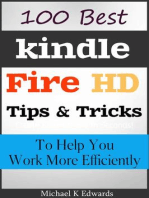 100 Best Kindle Fire HD Tips and Tricks to Help You Work More Efficiently