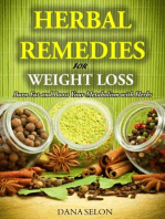 Herbal Remedies for Weight Loss Burn Fat and Boost Your Metabolism with Herbs