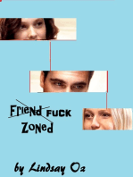 Fuck Zoned