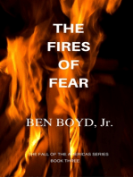 The Fires of Fear