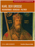 Karl der Große: Reichsgründer - Herrscher - Politiker