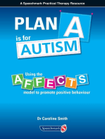 Plan A is for Autism: Using the AFFECTs model to promote positive behaviour