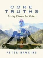 Core Truths: Living Wisdom for Today