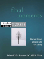 Final Moments: Nurses' Stories about Death and Dying