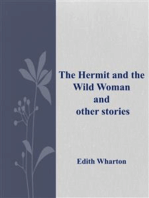 The Hermit and the Wild Woman and other stories