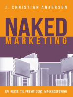 Naked Marketing: En rejse til fremtidens markedsføring