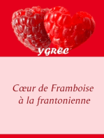 Coeur de Framboise à la frantonienne