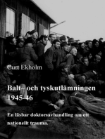 Balt- och tyskutlämningen 1945-46: En läsbar doktorsavhandling om ett nationellt trauma