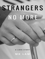 Strangers No More: A Love Story