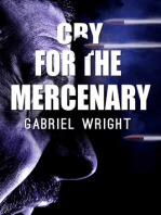 Cry for the Mercenary