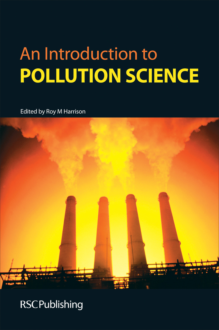 Read An Introduction to Pollution Science Online by J Readman, S