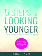 5 Steps To Looking Younger