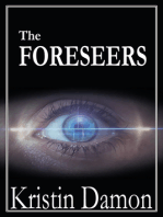 The Foreseers