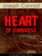 Heart of Darkness (Unabridged Deluxe Edition): An Early Modernist Novel From the Author of Nostromo, Lord Jim, The Secret Agent and Under Western Eyes (Including Author's Memoirs, Letters & Critical Essays)