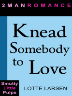 Knead Somebody to Love