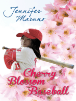 Cherry Blossom Baseball: A Cherry Blossom Book