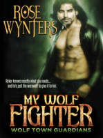 My Wolf Fighter: Wolf Town Guardians, #4