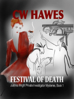 Festival of Death: Justinia Wright Private Investigator Mysteries, #1