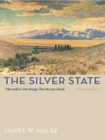 The Silver State, 3rd Edition: Nevada'S Heritage Reinterpreted