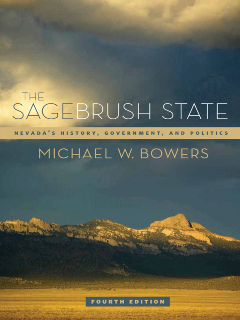 Read The Sagebrush State, 4th Ed Online by Michael W. Bowers Books Free 30day Trial Scribd