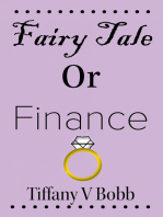 Fairy Tale Or Finance
