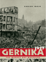 Gernika, 1937: The Market Day Massacre