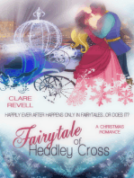 Fairytale of Headley Cross