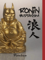 Ronin Buddhism: Walking a Spiritual Path Alone