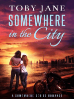 Somewhere in the City: Somewhere Series Romance, #2